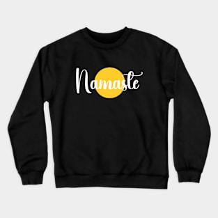 namaste Crewneck Sweatshirt